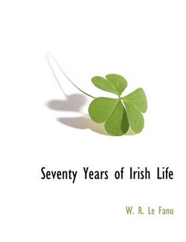 Cover image for Seventy Years of Irish Life