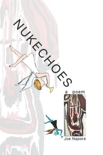 Cover image for Nukechoes: a poem