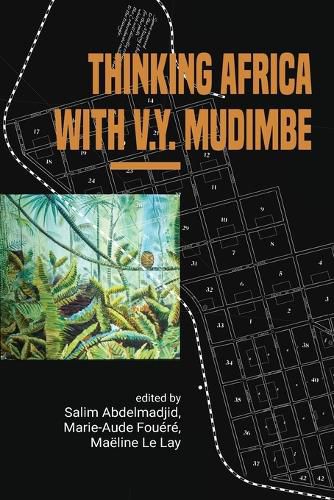 Cover image for Thinking Africa with V.Y. Mudimbe