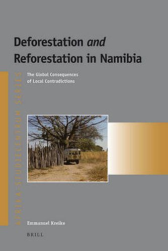 Cover image for Deforestation and Reforestation in Namibia: The Global Consequences of Local Contradictions