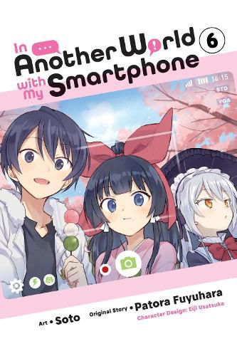 Cover image for In Another World with My Smartphone, Vol. 6 (manga)