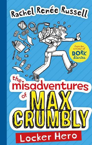 Cover image for The Misadventures of Max Crumbly 1: Locker Hero