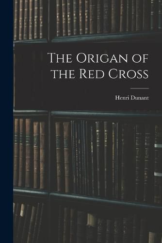 The Origan of the red Cross