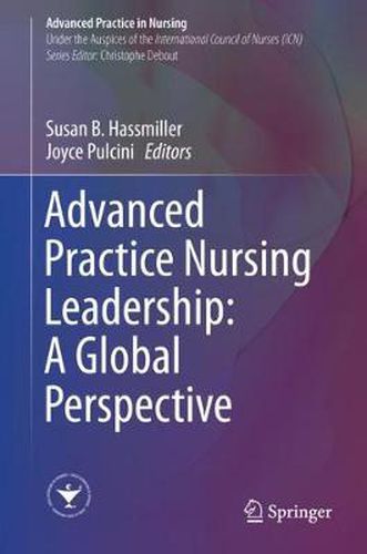 Cover image for Advanced Practice Nursing Leadership: A Global Perspective