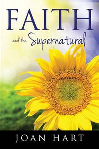 Cover image for Faith and the Supernatural