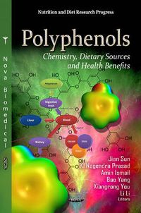 Cover image for Polyphenols: Chemistry, Dietary Sources & Health Benefits