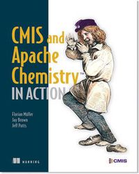Cover image for CMIS and Apache Chemistry in Action