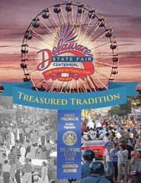 Cover image for Treasured Tradition: Delaware State Fair Centennial - 100 Years of Family Fun