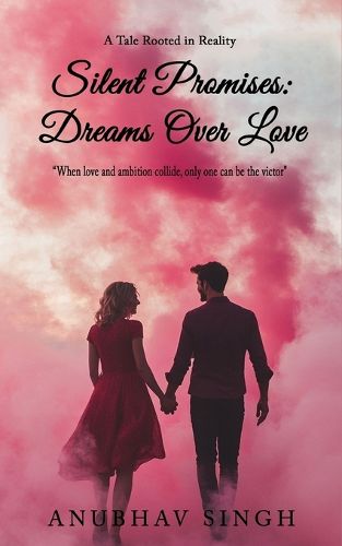 Cover image for Silent Promises: Dreams Over Love
