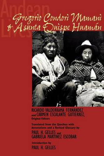 Cover image for Andean Lives: Gregorio Condori Mamani and Asunta Quispe Huaman