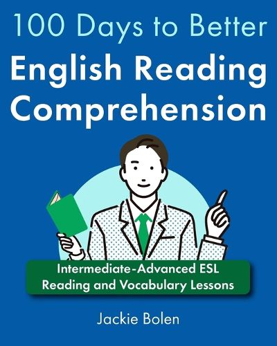 100 Days to Better English Reading Comprehension
