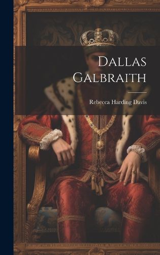 Cover image for Dallas Galbraith