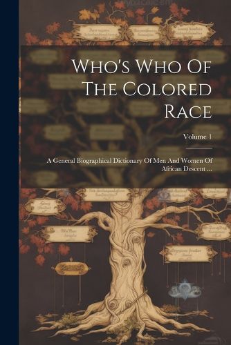 Cover image for Who's Who Of The Colored Race