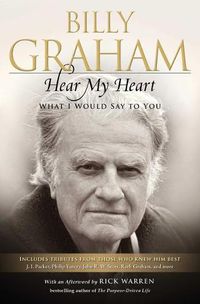 Cover image for Hear My Heart: What I Would Say to You