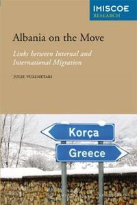 Cover image for Albania on the Move: Links between Internal and International Migration