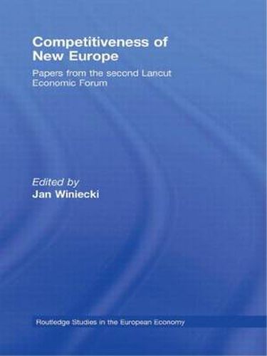 Cover image for Competitiveness of New Europe: Papers from the Second Lancut Economic Forum