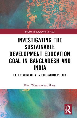 Cover image for Investigating the Sustainable Development Education Goal in Bangladesh and India