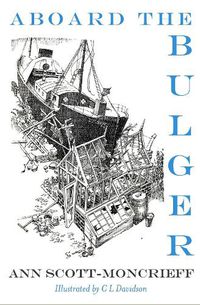 Cover image for Aboard the Bulger