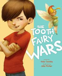 Cover image for The Tooth Fairy Wars