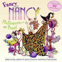 Cover image for Fancy Nancy: Halloween.... or Bust!