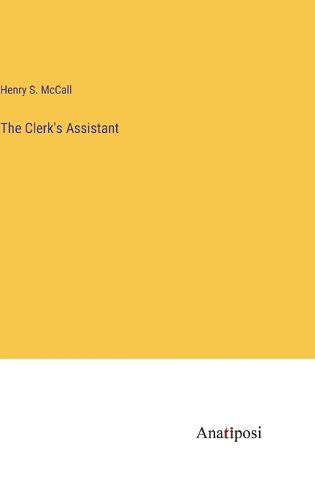 Cover image for The Clerk's Assistant