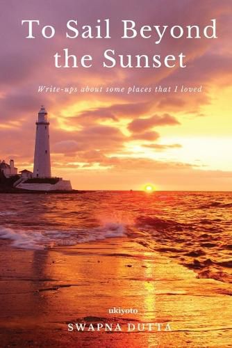 Cover image for To Sail Beyond the Sunset (Edition1)