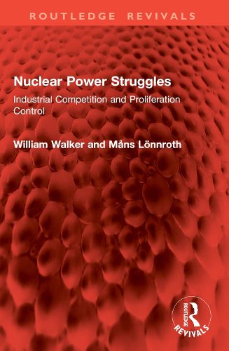 Cover image for Nuclear Power Struggles
