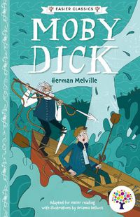 Cover image for Moby Dick: Accessible Easier Edition