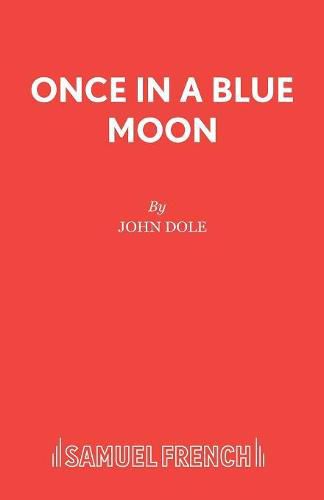 Once in a Blue Moon