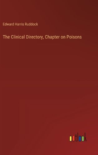 Cover image for The Clinical Directory, Chapter on Poisons