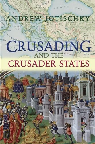 Cover image for Crusading and the Crusader States