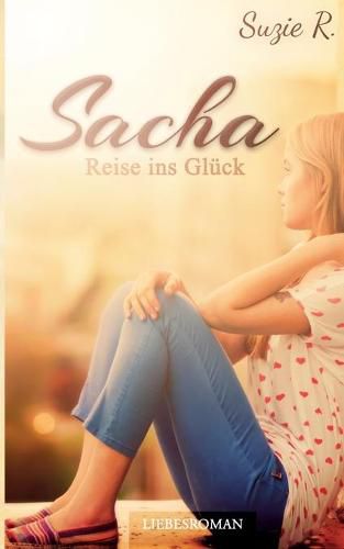 Cover image for Sacha: Reise ins Gluck