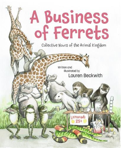 Cover image for A Business of Ferrets: Collective Nouns of the Animal Kingdom