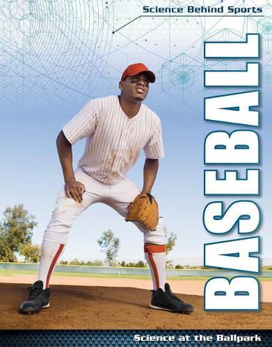 Cover image for Baseball: Science at the Ballpark