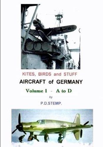 Cover image for Kites, Birds & Stuff - Aircraft of GERMANY - A to D