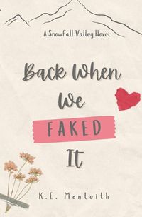 Cover image for Back When We Faked It