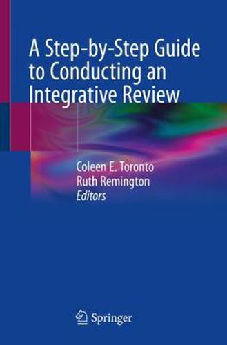 Cover image for A Step-by-Step Guide to Conducting an Integrative Review