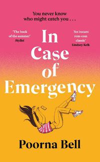 Cover image for In Case of Emergency: A funny, pitch-perfect, thought-provoking debut introducing an unforgettable heroine