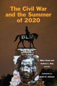 Cover image for The Civil War and the Summer of 2020