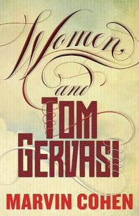 Cover image for Women, and Tom Gervasi