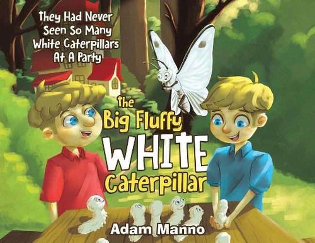 Cover image for The Big Fluffy White Caterpillar
