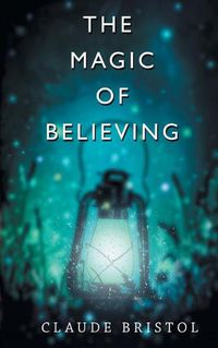 Cover image for The Magic of Believing