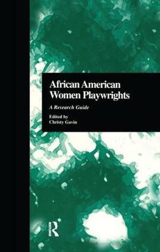 Cover image for African American Women Playwrights: A Research Guide