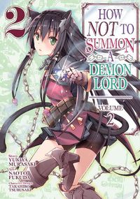 Cover image for How NOT to Summon a Demon Lord (Manga) Vol. 2