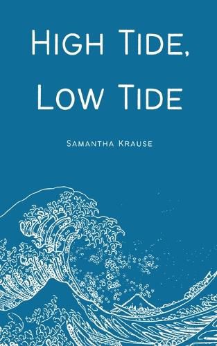 Cover image for High Tide, Low Tide