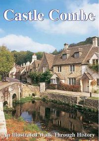 Cover image for Castle Combe: An Illustrated Walk Through History