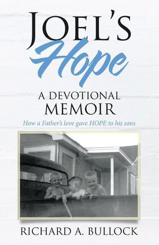 Cover image for Joel's Hope: A Devotional Memoir