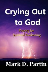 Cover image for Crying Out To God
