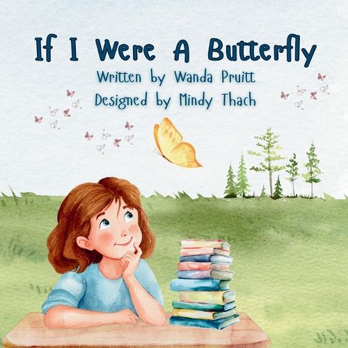 Cover image for If I Were A Butterfly