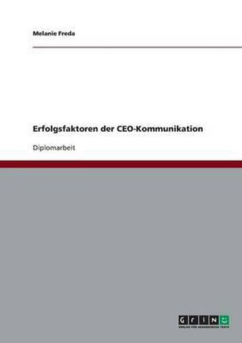 Cover image for Erfolgsfaktoren Der Ceo-Kommunikation